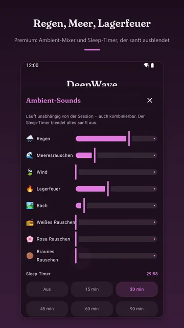 Ambient-Mixer mit Reglern für Regen, Meeresrauschen, Wind, Lagerfeuer, Bach und drei Rauschfarben, darunter der Sleep-Timer auf 30 Minuten.